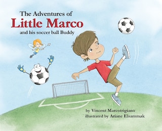 Couverture_The Adventures of Little Marco and His Soccer Ball Buddy
