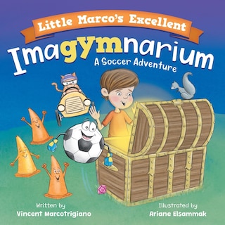 Front cover_Little Marco's Excellent Imagymnarium