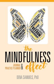Front cover_The Mindfulness Effect Journal and Practice Planner