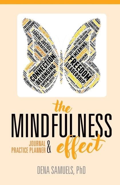 Front cover_The Mindfulness Effect Journal and Practice Planner