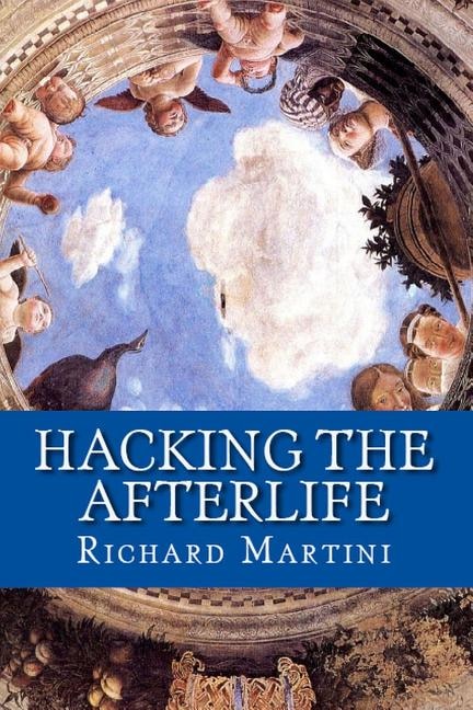 Front cover_Hacking the Afterlife