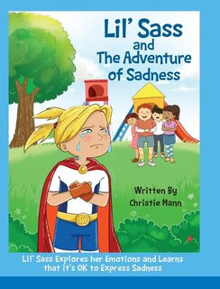Front cover_Lil' Sass and The Adventure of Sadness
