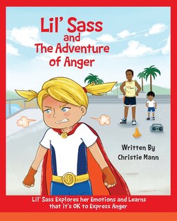 Couverture_Lil' Sass and The Adventure of Anger