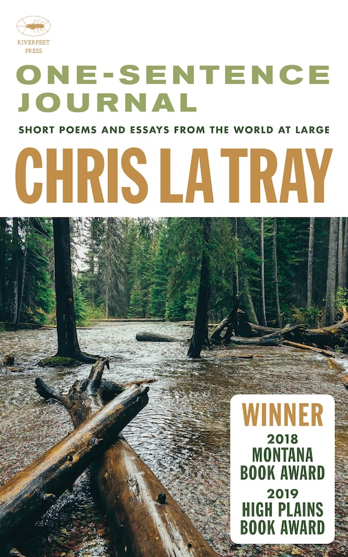 One-sentence Journal: Short Poems And Essays From The World At Large