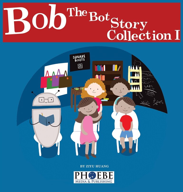 Couverture_Bob the Bot Story Collection I
