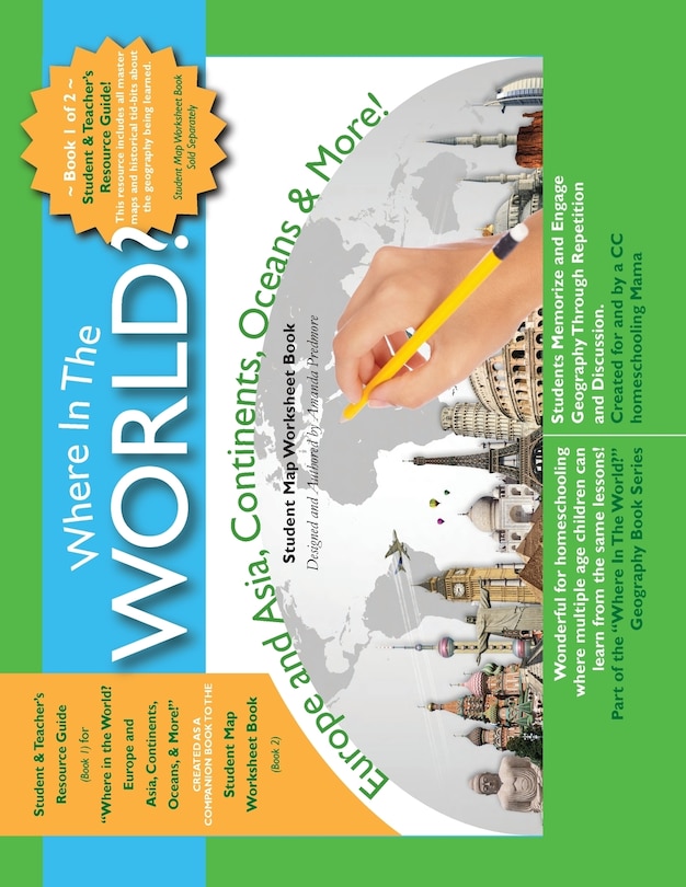 Couverture_Europe and Asia, Continents Oceans & More - Student and Teacher's Resource Guide - Book 1
