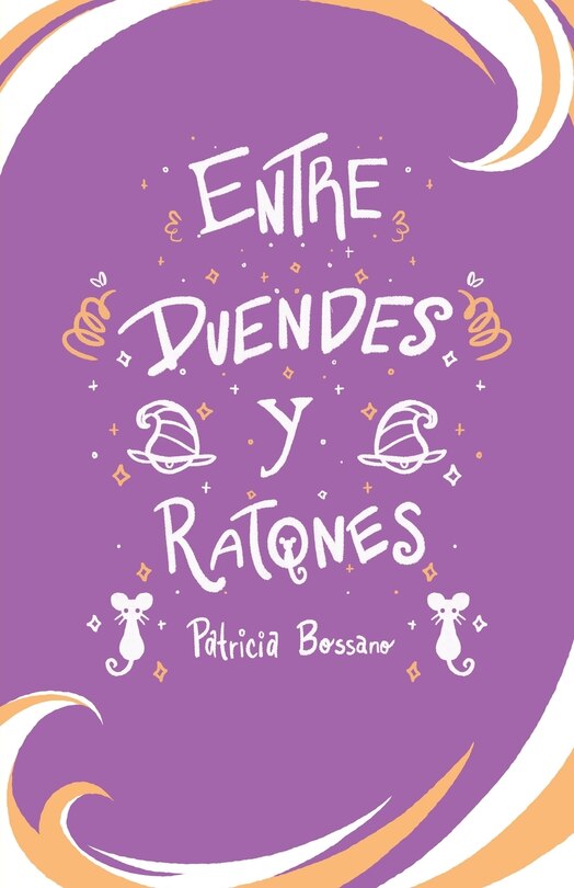 Entre Duendes Y Ratones