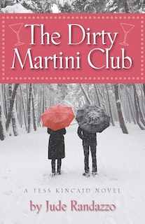 Front cover_The Dirty Martini Club