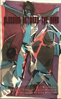 Front cover_Bleeding Between the Bars