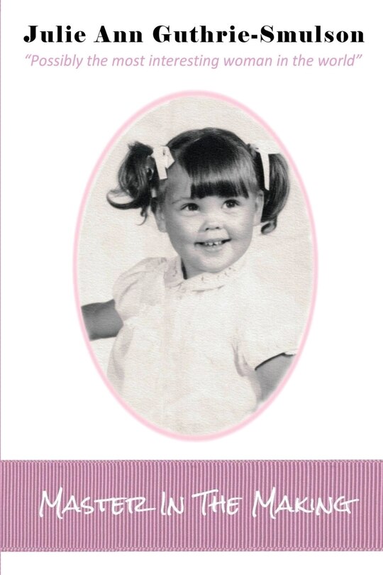 Front cover_Master In The Making