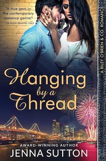 Front cover_Hanging by a Thread (Riley O'Brien & Co. #3)