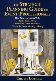 Front cover_The Strategic Planning Guide for Event Professionals