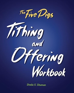 Couverture_The Five Pigs Tithing and Offering Workbook