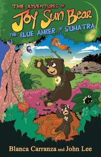 Front cover_The Adventures of Joy Sun Bear