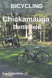 Couverture_Bicycling Chickamauga Battlefield