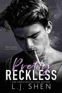 Pretty Reckless by L.J. Shen