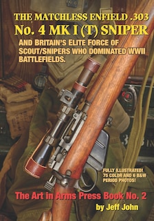 Front cover_THE MATCHLESS ENFIELD .303 No. 4 MK I (T) SNIPER