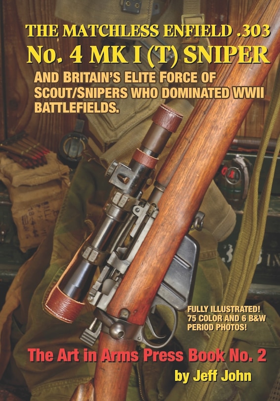 Front cover_THE MATCHLESS ENFIELD .303 No. 4 MK I (T) SNIPER