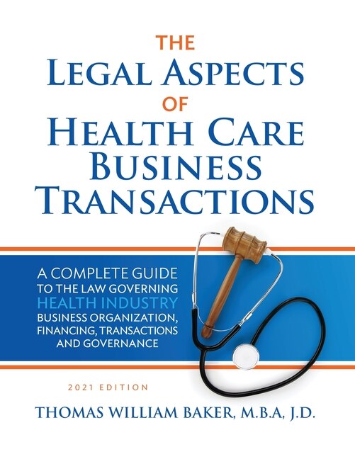 Front cover_Legal Aspects of Health Care Business Transactions