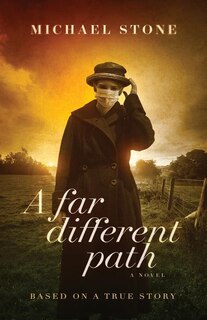 Front cover_A Far Different Path