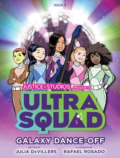 Ultrasquad: Galaxy Dance-off