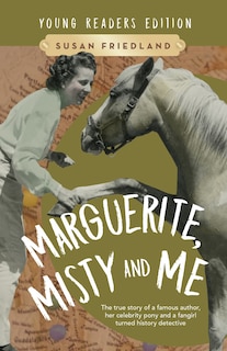 Front cover_Marguerite, Misty and Me (Adapted for Young Readers)