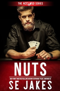 Front cover_Nuts (Ace's Wild Book 2)