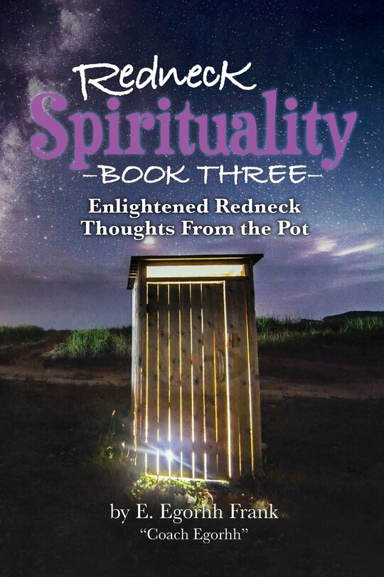 Front cover_Redneck Spirituality Book Three