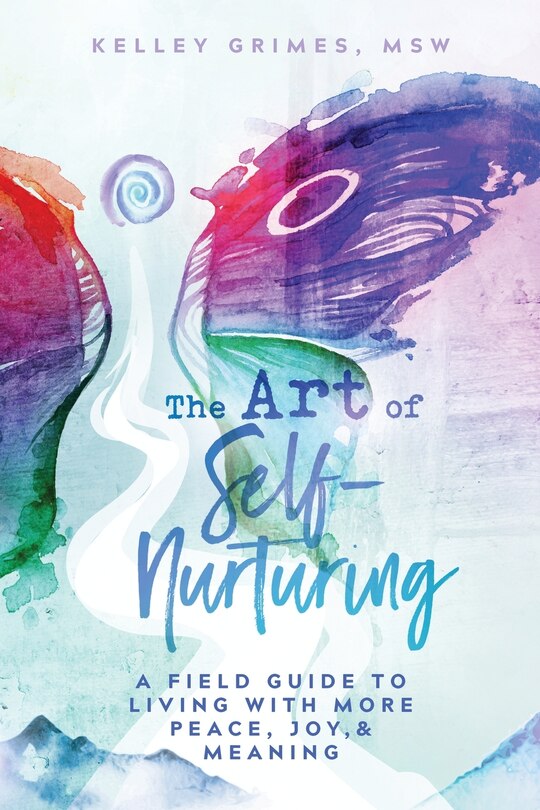 Front cover_The Art of Self-Nurturing