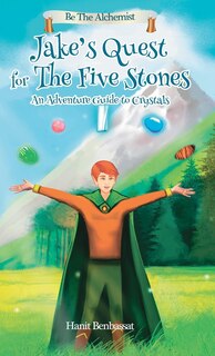 Front cover_Jake's Quest For The Five Stones