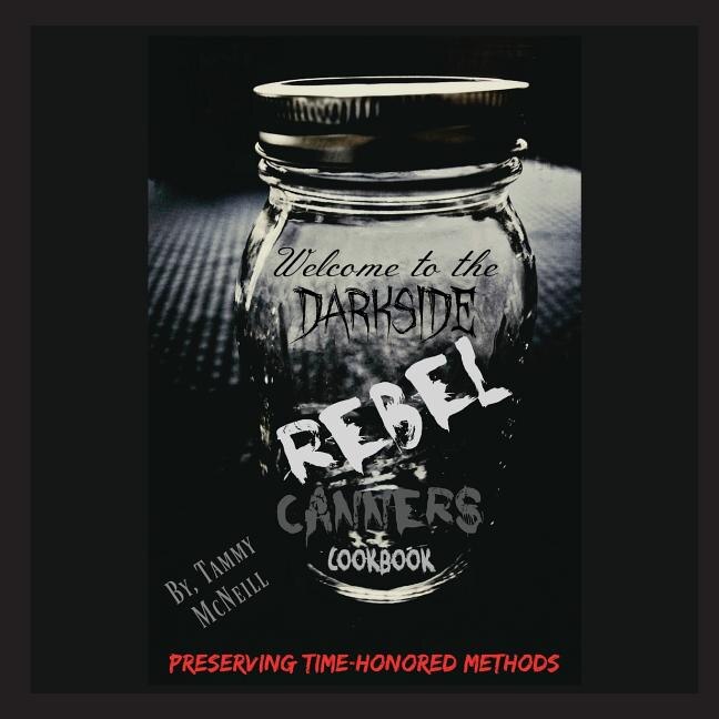 Couverture_Rebel Canners Cookbook
