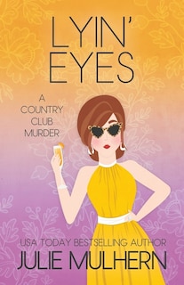 Front cover_Lyin' Eyes