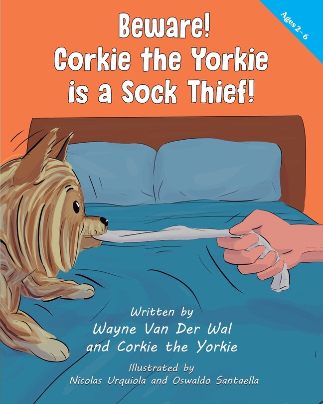 Couverture_Beware! Corkie the Yorkie is a Sock Thief!