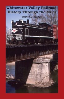 Couverture_Whitewater Valley Railroad