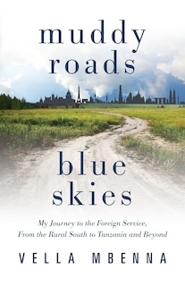 Couverture_Muddy Roads Blue Skies