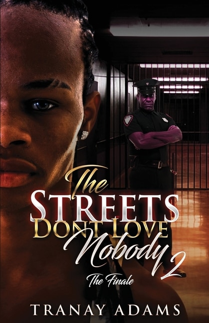 Couverture_THE STREETS DON'T LOVE NOBODY 2
