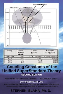 Front cover_Coupling Constants of the Unified Superstandard Theory Second Edition