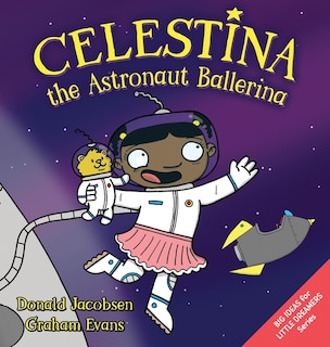 Couverture_Celestina The Astronaut Ballerina