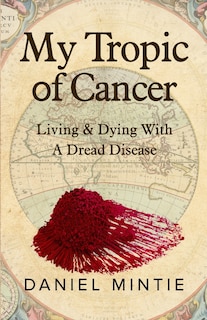 Front cover_My Tropic Of Cancer