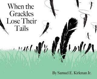 Front cover_When the Grackles Lose Their Tails