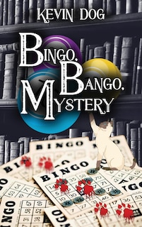 Front cover_BINGO, BANGO, Mystery