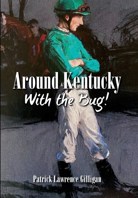 Couverture_Around Kentucky With The Bug