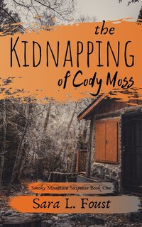 Couverture_The Kidnapping of Cody Moss