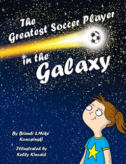 Couverture_The Greatest Soccer Player In The Galaxy