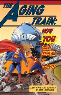 Front cover_The Aging Train