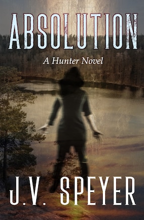 Absolution: A Hunter Novel