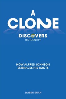 Front cover_A Clone Discovers His Identity