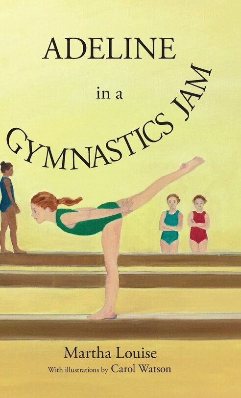 Front cover_Adeline in a Gymnastics Jam