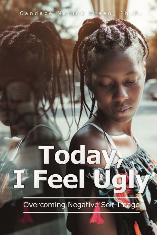 Front cover_Today, I Feel Ugly