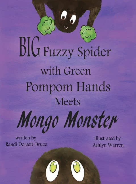 Couverture_Big Fuzzy Spider with Green Pompom Hands Meets Mongo Monster